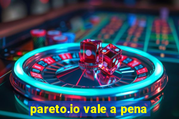 pareto.io vale a pena